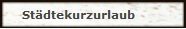 St�dtekurzurlaub