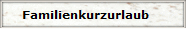 Familienkurzurlaub