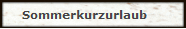 Sommerkurzurlaub