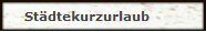 Stdtekurzurlaub