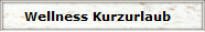 Wellness Kurzurlaub